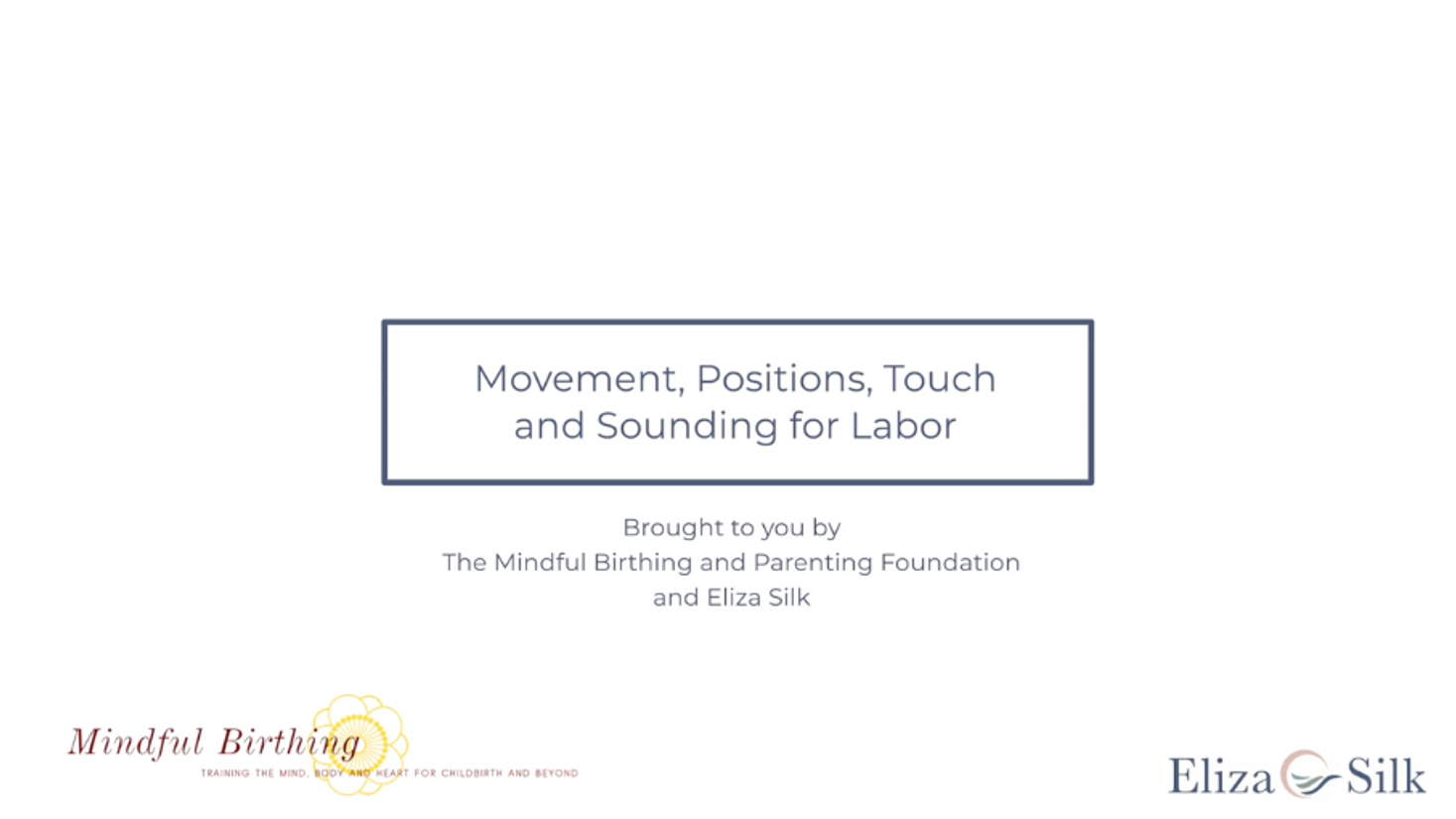 Mindful Movement for Labor
